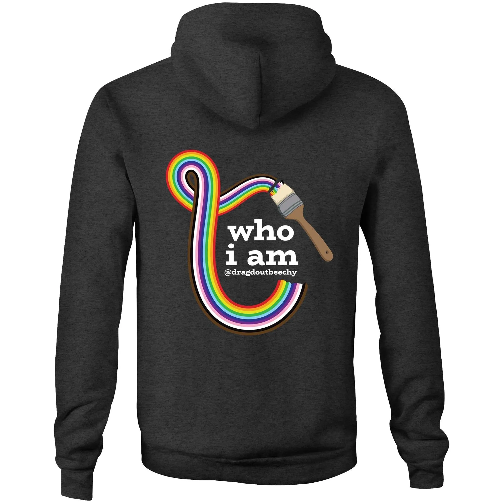 Drag'd Out Beechworth - I Am Who I Am Hoodie Sweatshirt Unisex Double Sided (LG159)