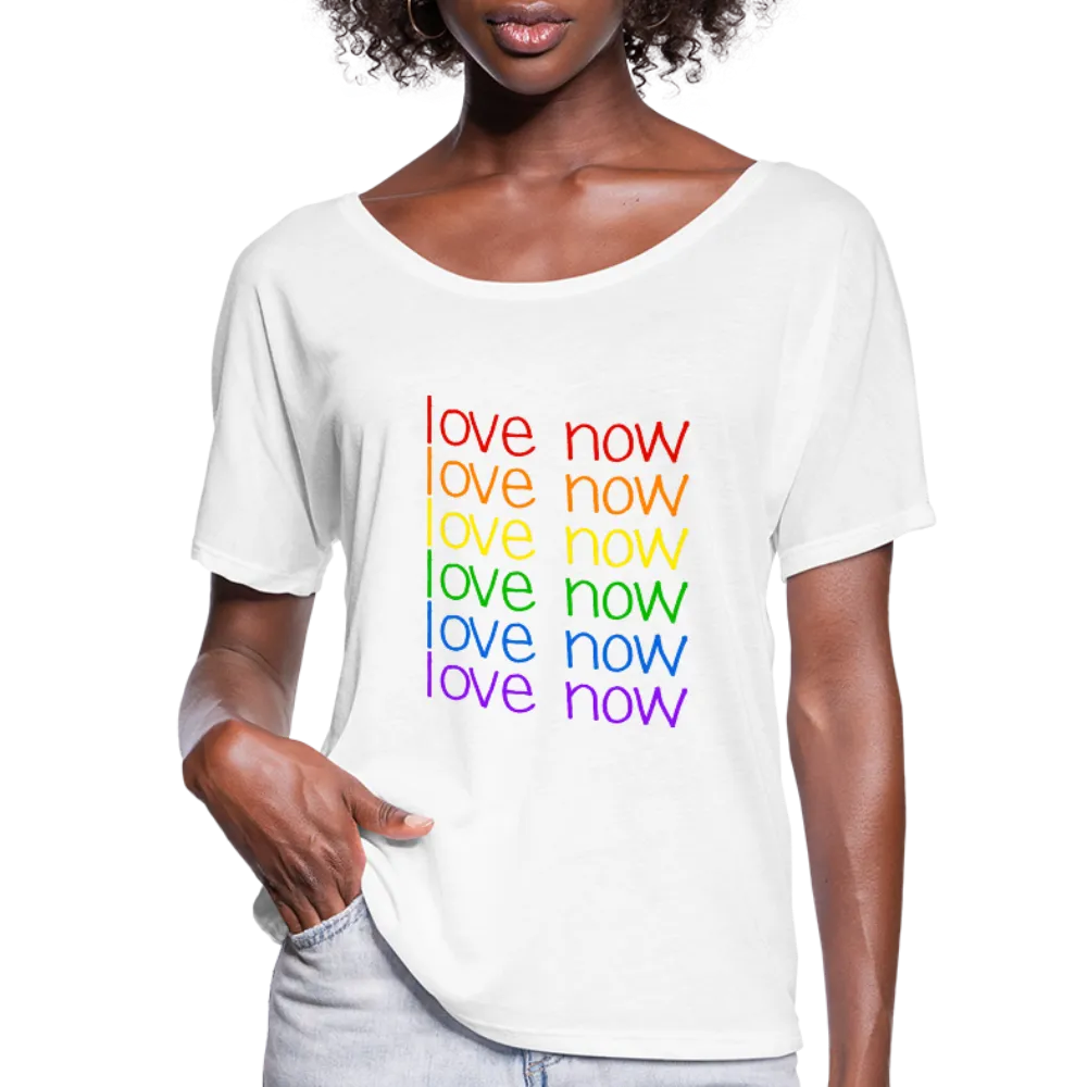 Love Now Rainbow Pride Women’s Flowy Tee