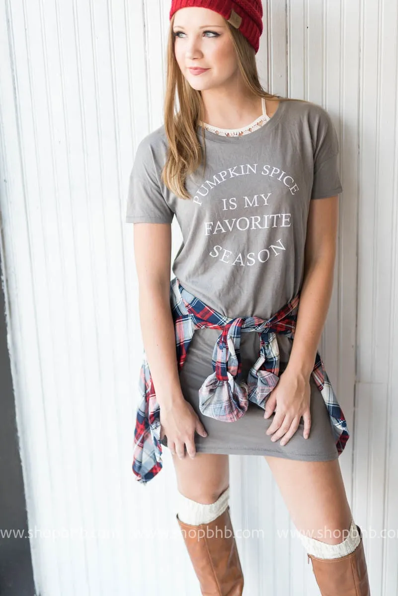 Pumpkin Spice is My Favorite Season Tshirt Dress** FINAL SALE